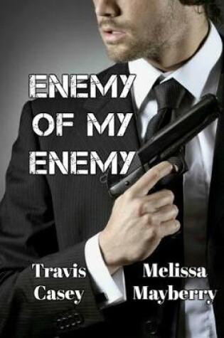 Cover of Enemy Of My Enemy