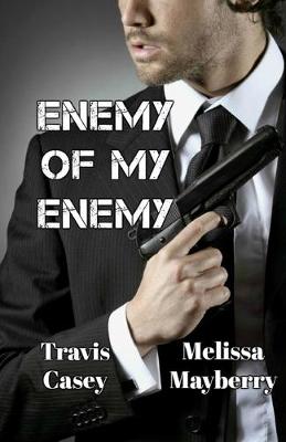 Book cover for Enemy Of My Enemy