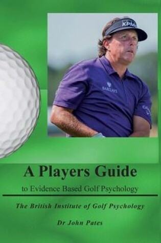 Cover of Players Guide to Evidence Based Golf Psychology