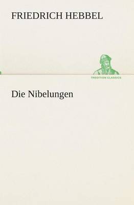 Book cover for Die Nibelungen