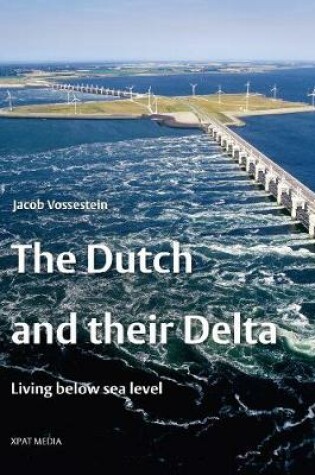 Cover of Dutch & Their Delta