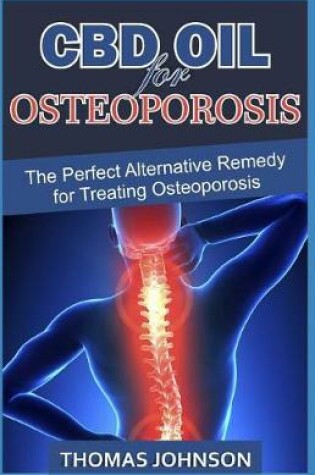 Cover of CBD Oil for Osteoporosis