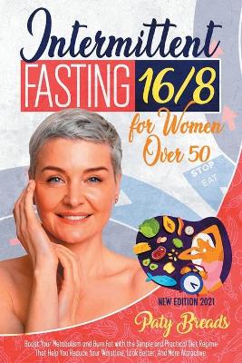 Book cover for Intermittent Fasting 16/8 For Women Over 50