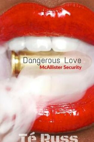 Cover of Dangerous Love