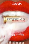 Book cover for Dangerous Love