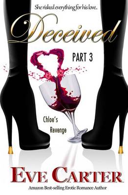 Book cover for Deceived - Part 3 Chloe's Revenge