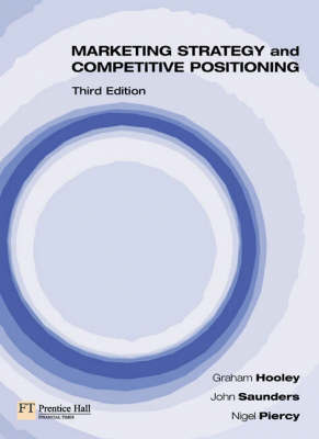 Book cover for Valuepack:Marketing Strategy and Competitive Positioning/Marketing in Practise Case Studies DVD for Pack:Volume 1/ Companion Website with Gradetracker Student Access Card:Brassington, Principles of Marketing.