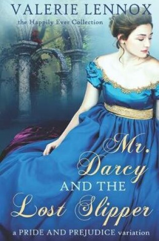 Cover of Mr. Darcy and the Lost Slipper