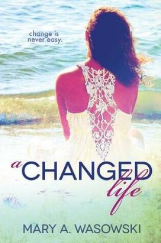 Cover of A Changed Life