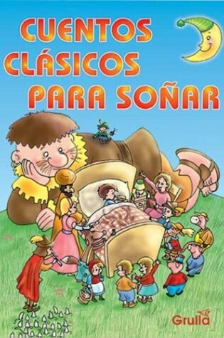 Cover of Cuentos Clasicos Para Sonar