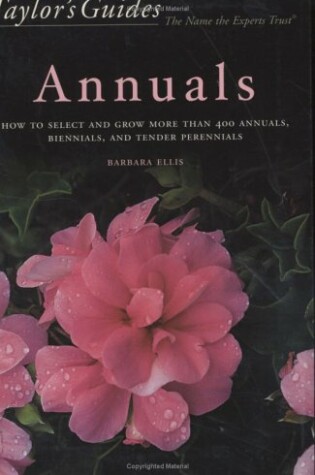 Cover of Taylor's Guide to Annuals