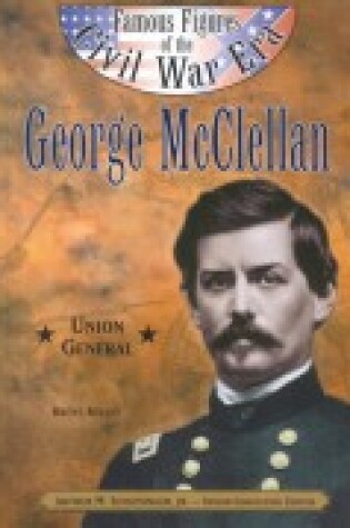 Cover of George McClellan (Ffcw) (Pbk)(Oop)
