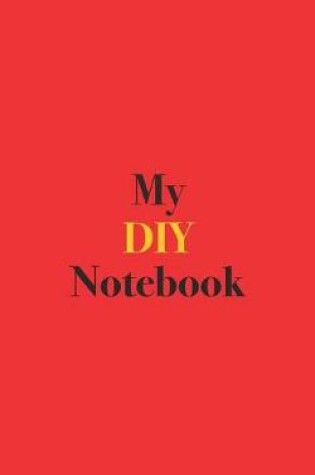 Cover of My DIY Notebook