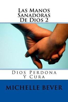 Book cover for Las Manos Sanadoras de Dios 2