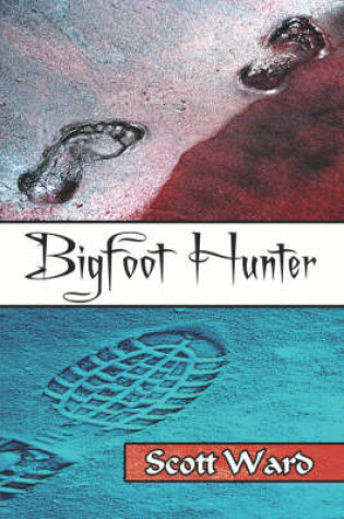 Cover of Bigfoot Hunter