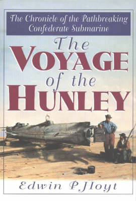 Book cover for Voyage of the "Hunley"