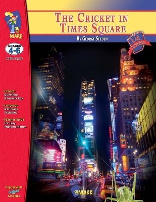 Book cover for The Cricket in Times Square, by George Selden Lit Link Grades 4-6