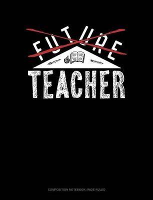 Book cover for Future Teacher