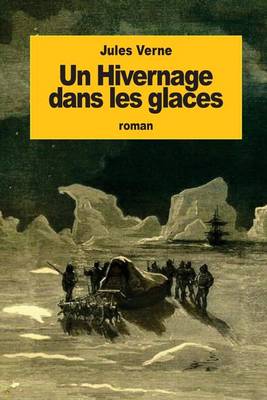 Cover of Un Hivernage dans les glaces