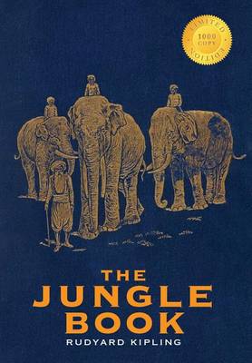 Book cover for The Jungle Book (1000 Copy Limited Edition)