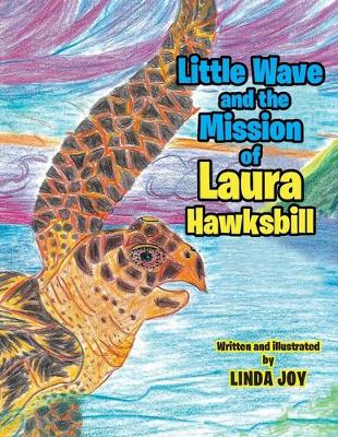 Book cover for Little Wave and the Mission of Laura Hawksbill