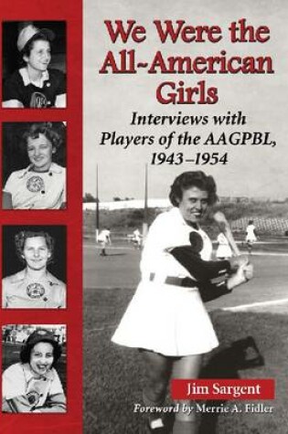 Cover of We Were the All-American Girls