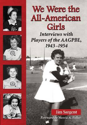 Book cover for We Were the All-American Girls