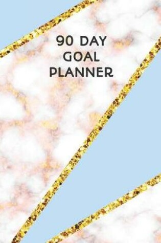 Cover of 90 Day Goal Planner