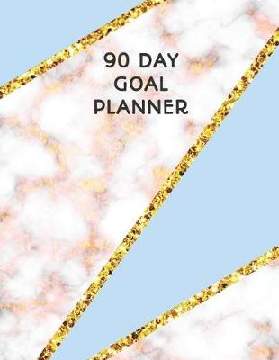 Book cover for 90 Day Goal Planner