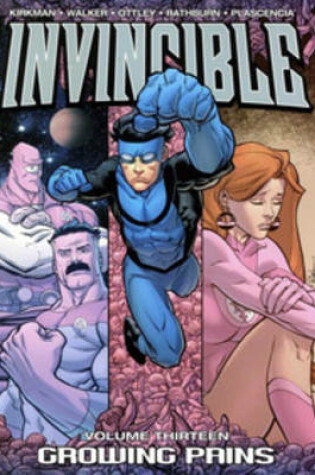 Cover of Invincible Volume 13: Growing Pains