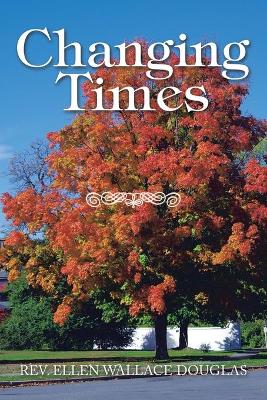 Book cover for Changing Times
