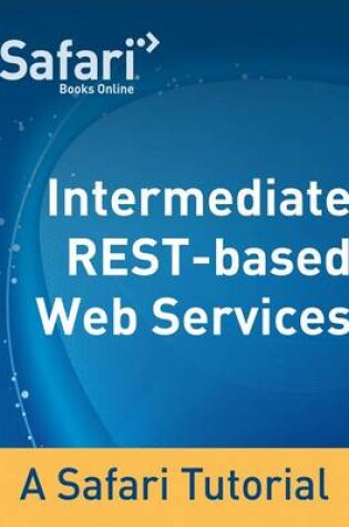 Cover of Intermediate Restful Web Services