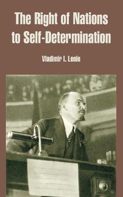 Book cover for The Right of Nations to Self-Determination