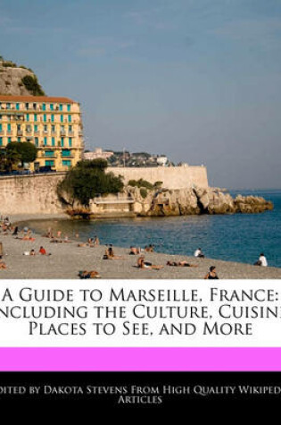 Cover of A Guide to Marseille, France