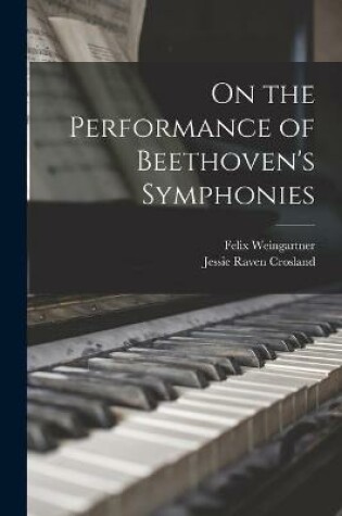 Cover of On the Performance of Beethoven's Symphonies