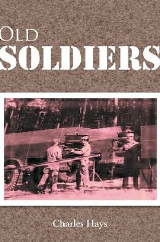 Cover of Old Soldiers