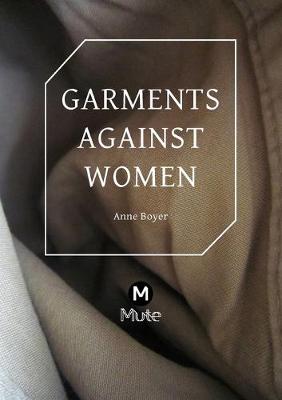 Book cover for Garments Against Women
