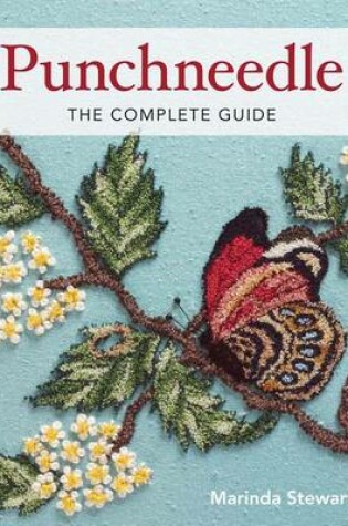 Cover of Punchneedle the Complete Guide