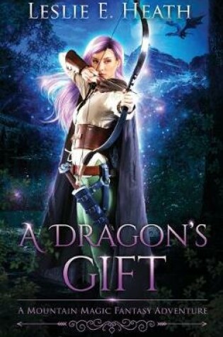 Cover of A Dragon's Gift