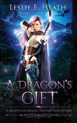 Book cover for A Dragon's Gift