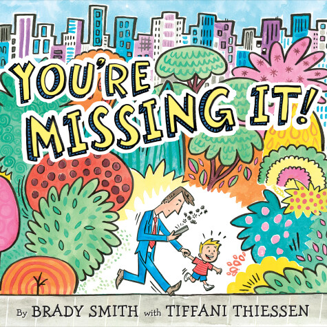 Book cover for You're Missing It!