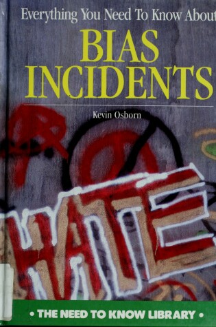 Cover of Everything ... Bias Incidents