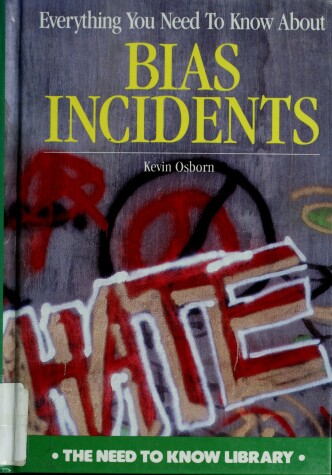 Book cover for Everything ... Bias Incidents