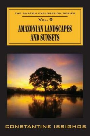 Cover of Amazonian Landscapes & Sunsets