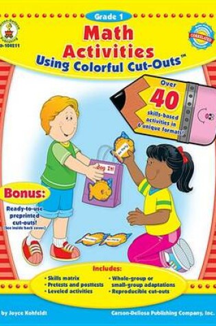 Cover of Math Activities Using Colorful Cut-Outs, Grade 1