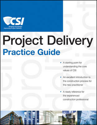 Cover of The CSI Project Delivery Practice Guide