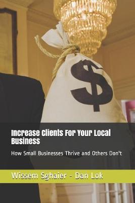 Book cover for Increase Clients For Your Local Business