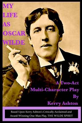 Book cover for My Life as Oscar Wilde