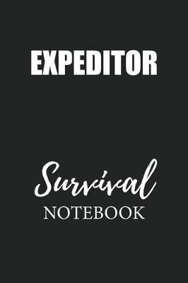 Book cover for Expeditor Survival Notebook