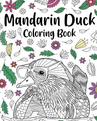 Book cover for Mandarin Duck Coloring Book